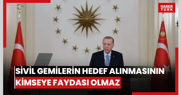 Cumhurbaşkanı Erdoğan dan Karadeniz mesajı: Sivil gemilerin hedef alınmasının kimseye faydası olmaz