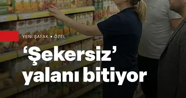 ‘Şekersiz’ yalanı tarih oluyor: Yanıltıcı etiketli ürünlere satış yasağı VİDEO İZLE