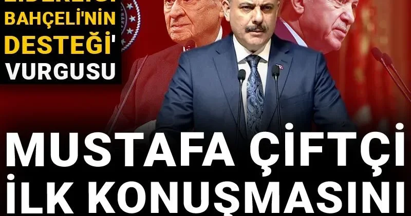 Mustafa Çiftçi ilk konuşmasını valilere yaptı! Erdoğan ın liderliği Bahçeli nin desteği vurgusu