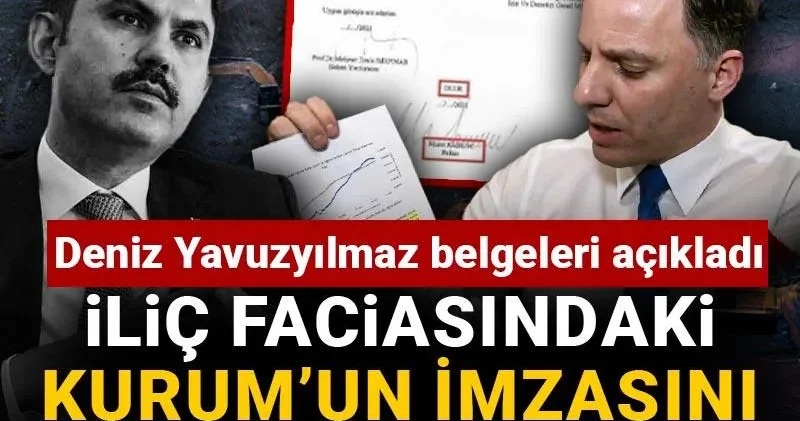 İliç faciasında Murat Kurum un imzasını hatırlattı: Deniz Yavuzyılmaz belgeleri açıkladı