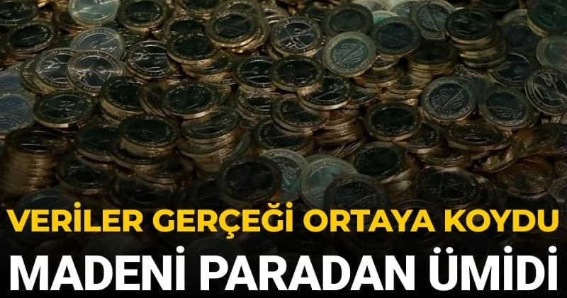 Veriler gerçeği ortaya koydu: Darphane madeni paradan vazgeçti