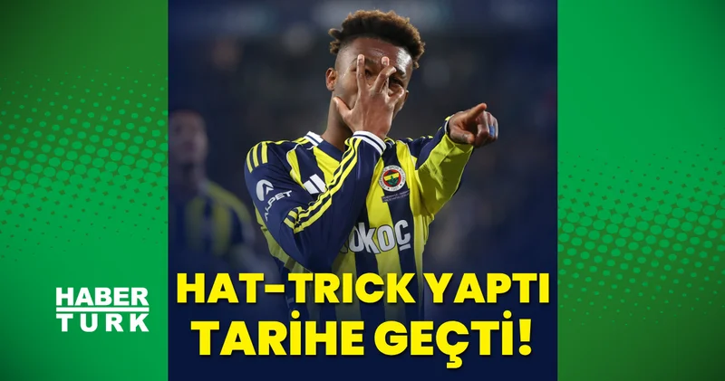 Tarihe geçti: Nene den Gaziantep FK karşısında hat trick! Fenerbahçe Haberleri