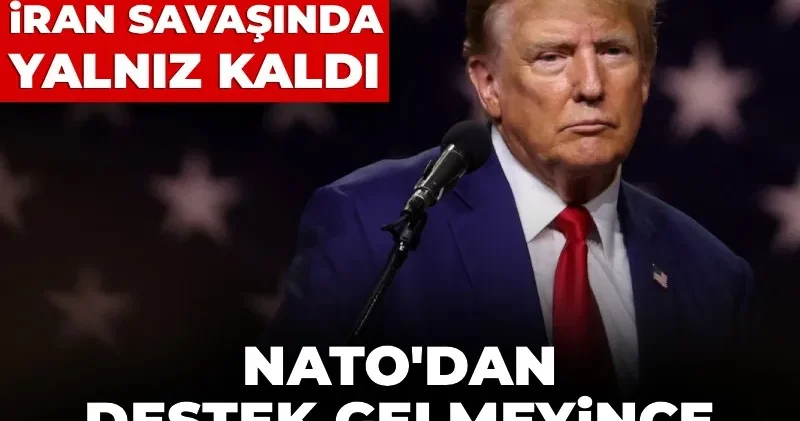 NATO dan beklediği desteği alamayan Trump: Size ihtiyacımız yok, zaten hiç olmadı