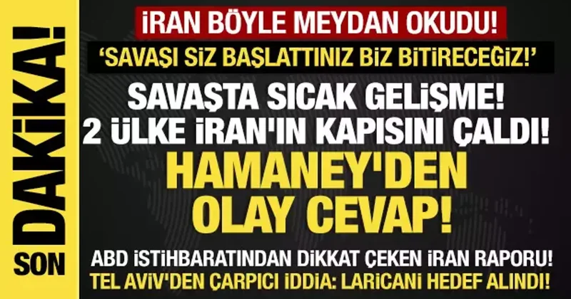 Son dakika...2 ülke İran ın kapısını çaldı! Hamaney den olay cevap!