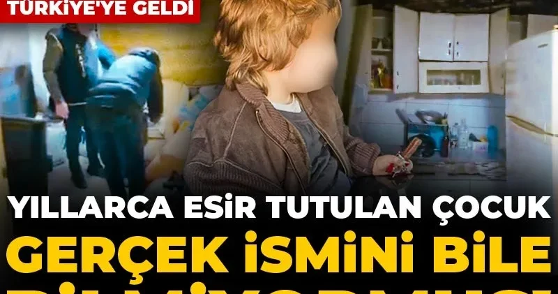 Yıllarca esir tutulan çocuk gerçek ismini bile bilmiyormuş! Alman annesi koşa koşa Türkiye ye geldi