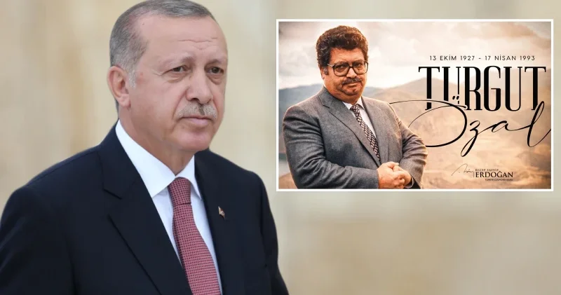 Cumhurbaşkanı Erdoğan’dan Turgut Özal için anma mesajı Politika Haberleri
