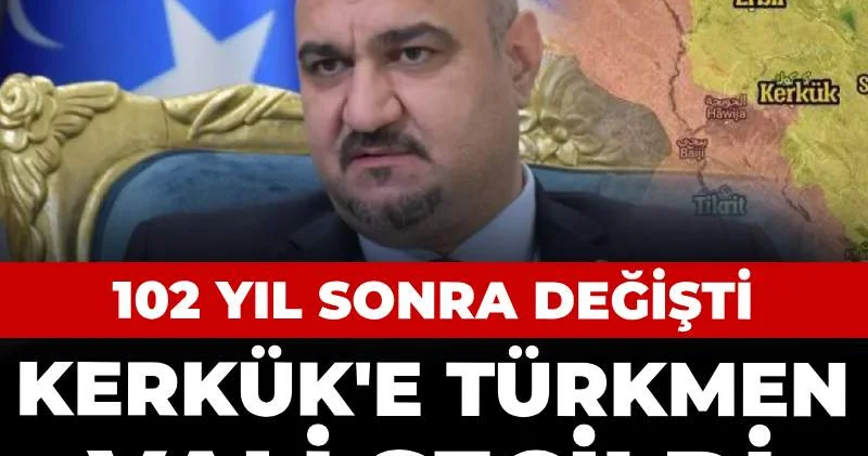 Kerkük e Türkmen Vali seçildi: Değişim 102 yıl sonra geldi