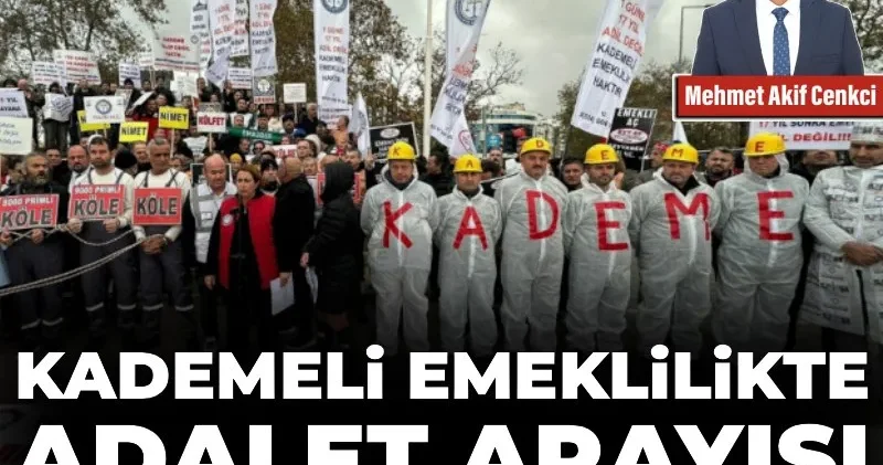 Kademeli emeklilikte adalet arayışı Ankara’da yeni bir süreci başlatıyor