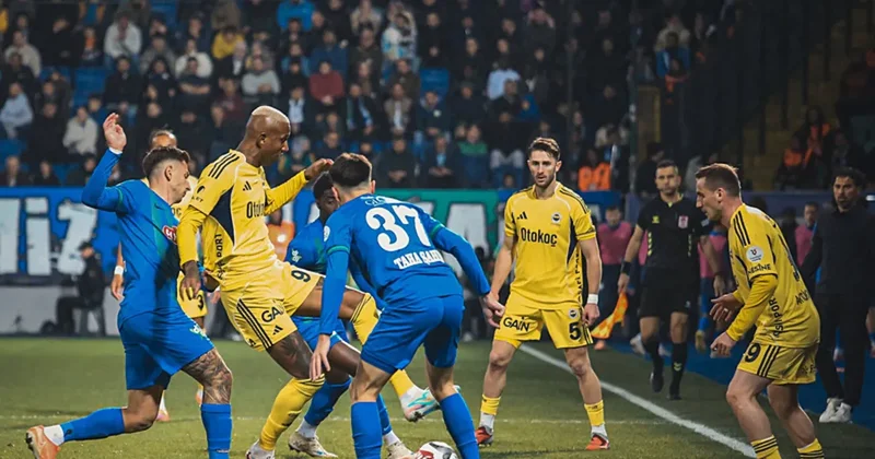 CANLI Süper Lig’de Fenerbahçe Rizespor maçı!
