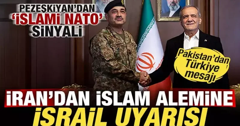 İran dan tüm İslam alemine İsrail uyarısı! Pezeşkiyan dan İslami NATO sinyali