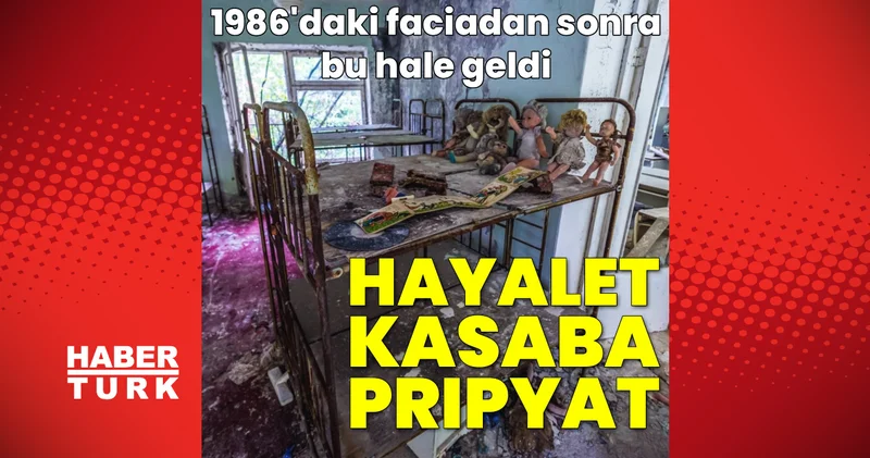 3 gün sonra döneceklerini sanmışlardı: Çernobil faciasının ardından hayalet kasabaya dönen Pripyat