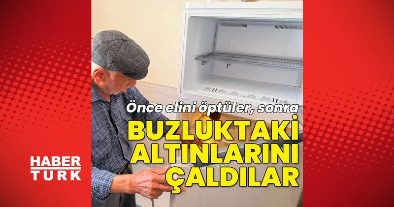 Son dakika: Eskişehir haberleri: Önce elini öptüler, sonra buzluktaki altınları alıp kaçtılar Son dakika haberleri