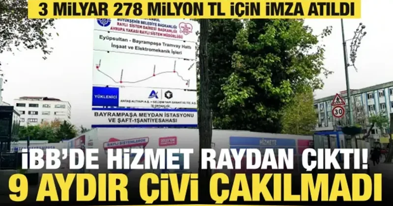 Feshane Bayrampaşa Tramvay hattında hüsran: 9 aydır çivi çakılmayan şantiyede vinç oyunu
