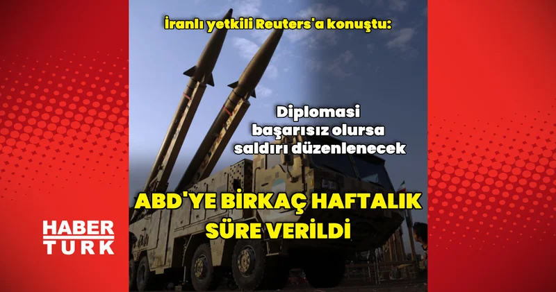 İran, ABD ye birkaç haftalık süre tanıdı Dış Haberler
