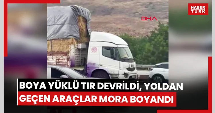 Boya yüklü TIR devrildi, yoldan geçen araçlar mora boyandı