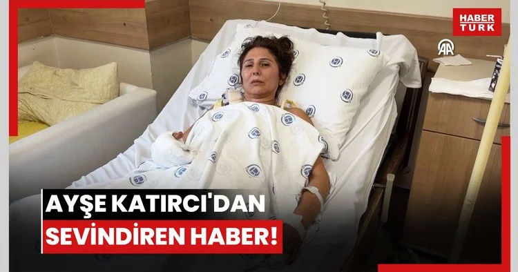 Ayşe Katırcı dan sevindiren haber!