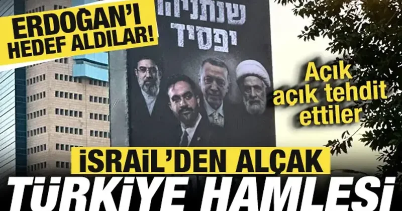 İsrail den alçak seçim hamlesi! Tel Aviv sokaklarına astılar: Başkan Erdoğan hedef alındı