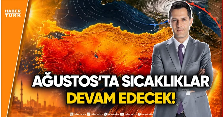 Yeni Haftada Hava Nasıl Olacak? Sıcak Hava Dalgaları Hangi İlleri Vuracak?