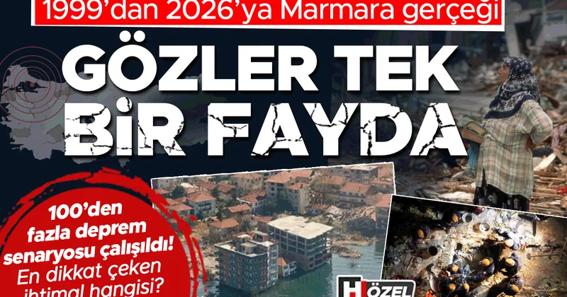1999’dan 2026’ya Marmara gerçeği: Gözler tek bir fayda! 100’den fazla deprem senaryosu çalışıldı, en dikkat çeken ihtimal hangisi?