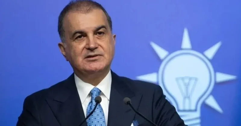 Ömer Çelik: Darbeler her zaman milletin ve devletin düşmanıdır. Merhum Menderes, Zorlu ve Polatkan’ı rahmetle anıyorum