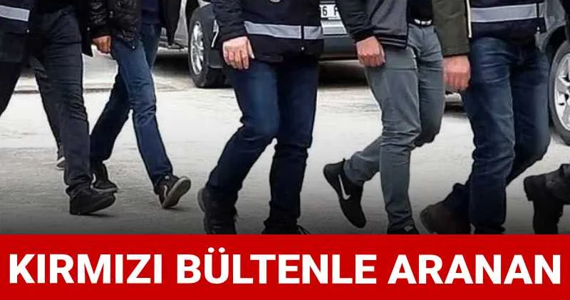 Yerlikaya açıkladı: Kırmızı bültenle aranan 13 suçlu yakalandı