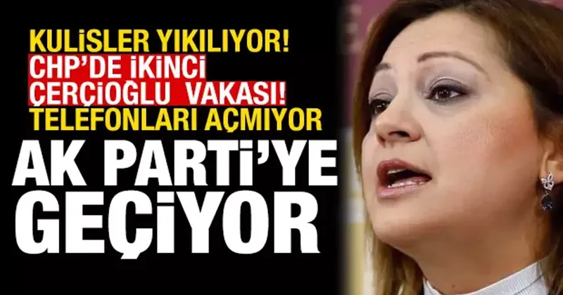 CHP de deprem! Burcu Köksal, AK Parti ye geçiyor iddiası