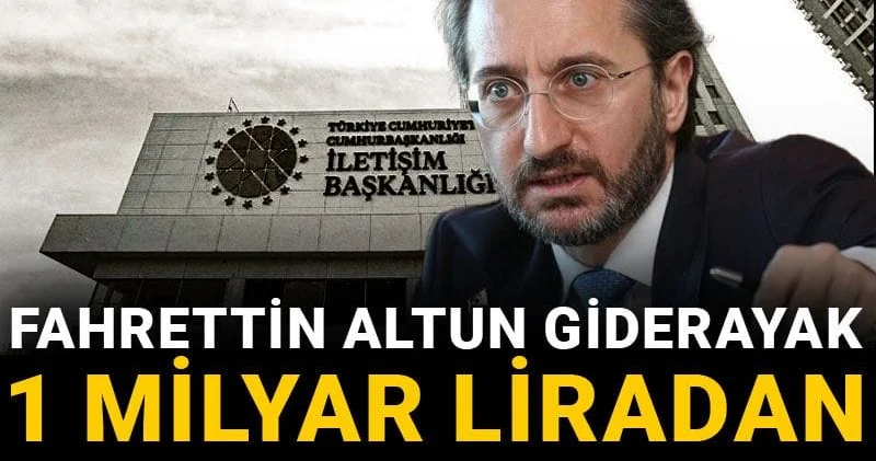 Fahrettin Altun giderayak 1 milyar liradan fazla harcamış