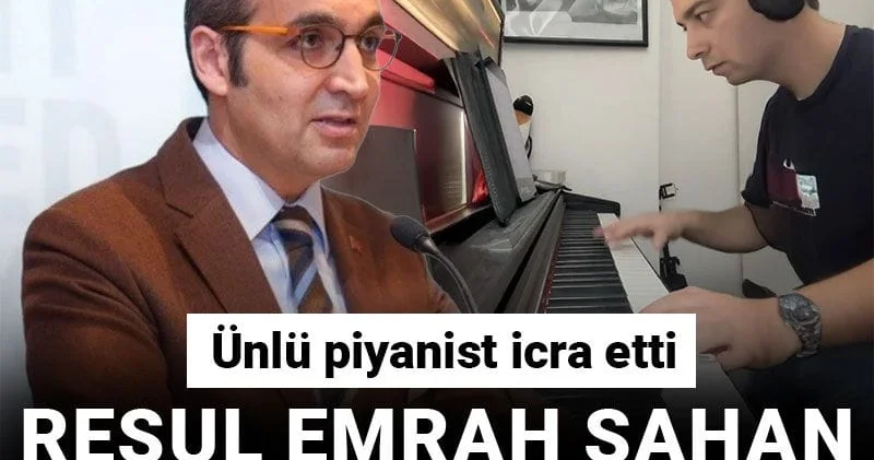 Resul Emrah Şahan Silivri de besteledi: Ünlü piyanist icra etti