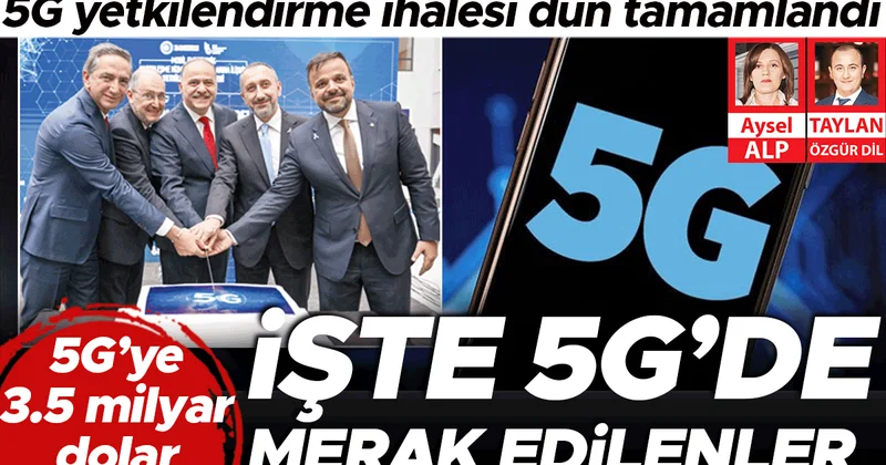 5G’ye 3.5 milyar dolar