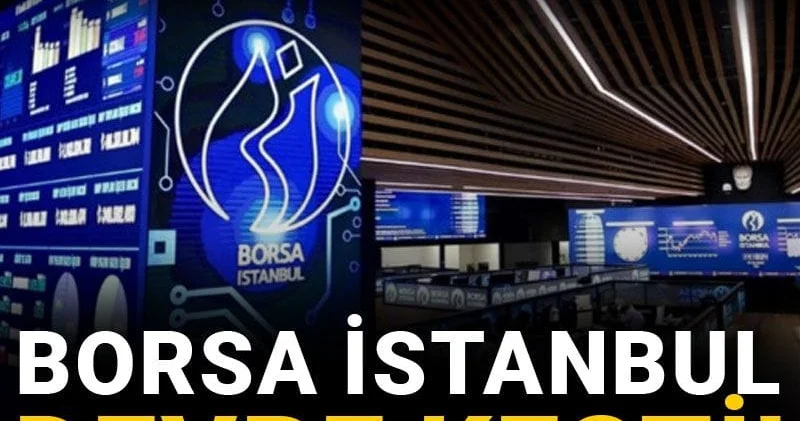 Büyük balık oynadı ortalık karıştı: Borsa İstanbul devre kesti!