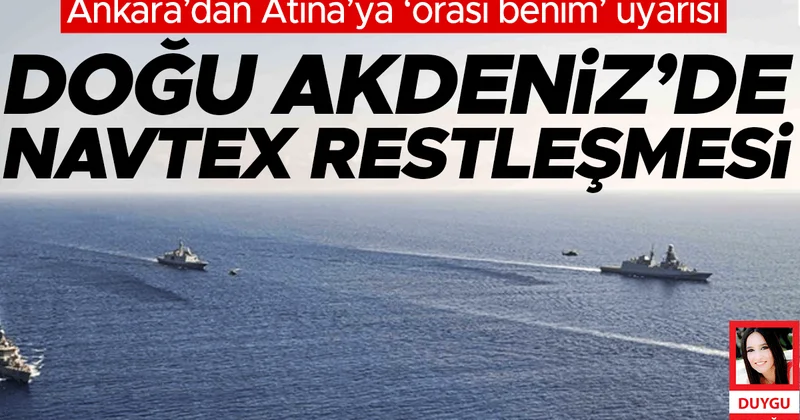 Ankara’dan Atina’ya ‘orası benim’ uyarısı… Doğu Akdeniz’de NAVTEX restleşmesi