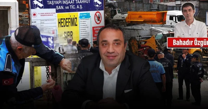 Taş Yapı’nın sahibi ‘koruma’ diye tutturmuş! ‘Beni linç ediyorlar, zulme uğruyorum’