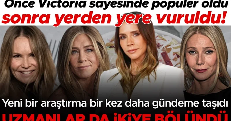 Önce Victoria Beckham sayesinde popüler oldu sonra yerden yere vuruldu! Yeni bir araştırma bir kez daha gündeme taşıdı... Uzmanlar da ikiye bölündü