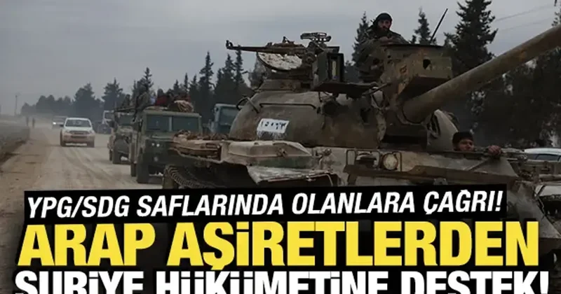 Arap aşiretlerden Suriye hükümetine destek! SDG saflarında olanlara çağrı
