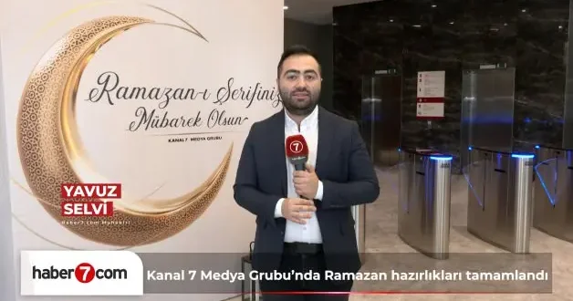 Kanal7 Medya Grubu Ramazan’a Hazır: Ekranlardan dijital mecralara özel yayın seferberliği