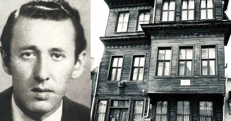 Orhan Veli nin doğduğu ev satışa çıkarıldı!