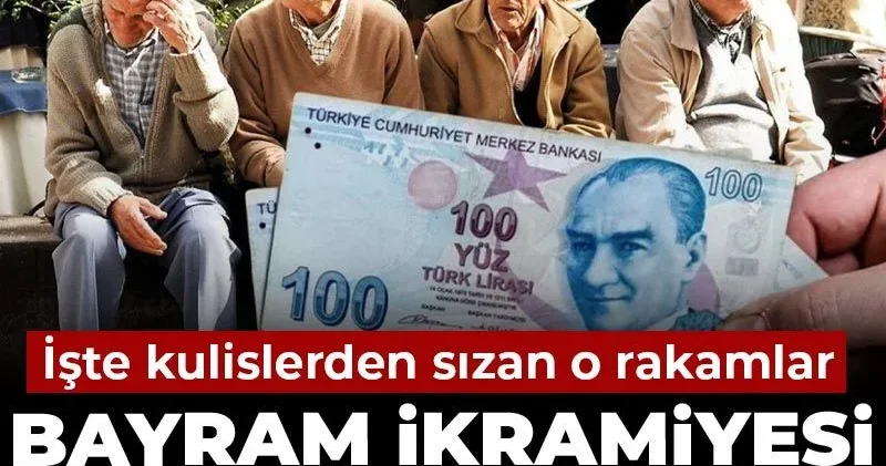 Emekli bayram ikramiyesi 2026 da ne kadar olacak? İşte kulislerden sızan o rakamlar