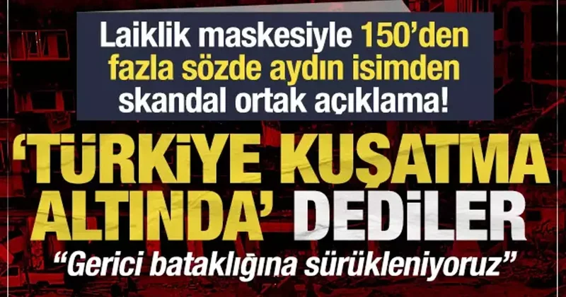 Laiklik maskesiyle hadsiz çıkış! Türkiye kuşatma altında dediler