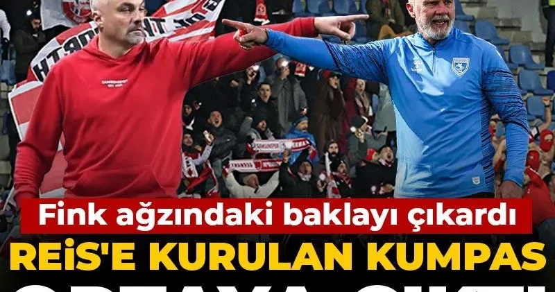 Reis e kurulan kumpas ortaya çıktı: Fink ağzındaki baklayı çıkardı