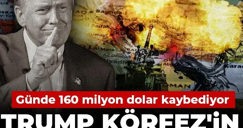 Trump Körfez in damarlarını tıkadı: Günde 160 milyon dolar kaybediyor