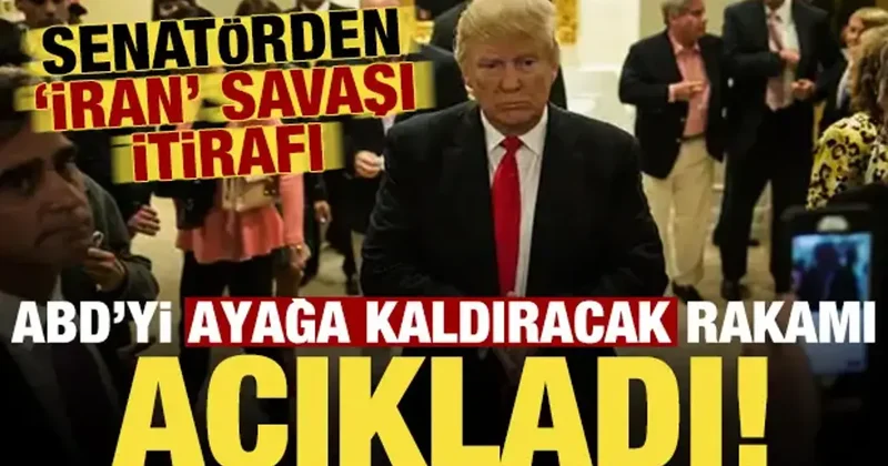 Son dakika: ABD yi ayağa kaldıracak rakamı açıkladı! Senatörden İran savaşı itirafı...