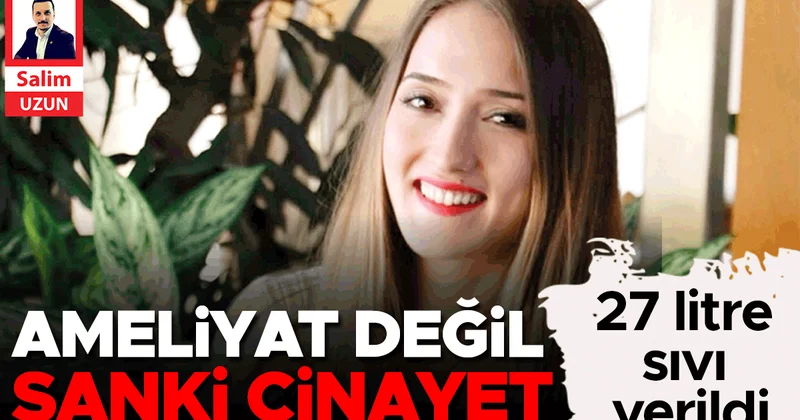 Ameliyathanedeki ‘kayıtsız’ cihazı doktor değil ‘hizmetli’ kullanmış… Öldüren dokunuş