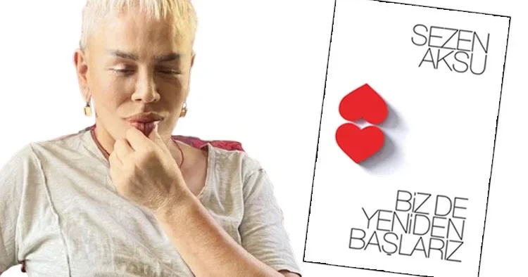 Sezen Aksu dan Biz de Yeniden Başlarız