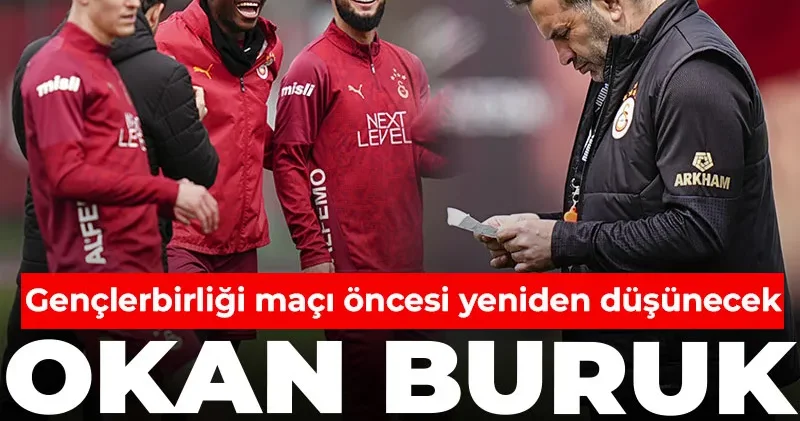 Okan Buruk Fenerbahçe nin puan kaybı sonrası kararını değiştirdi: Gençlerbirliği maçına saatler kala flaş gelişme