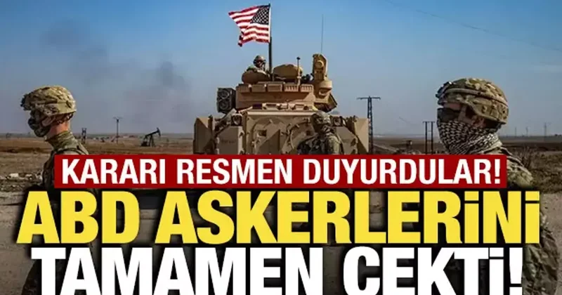 ABD askerlerini tamamen çekti! CENTCOM duyurdu