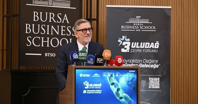 Bursa Business School Uludağ 3. Çevre Forumu na ev sahipliği yaptı Bursa Haberleri