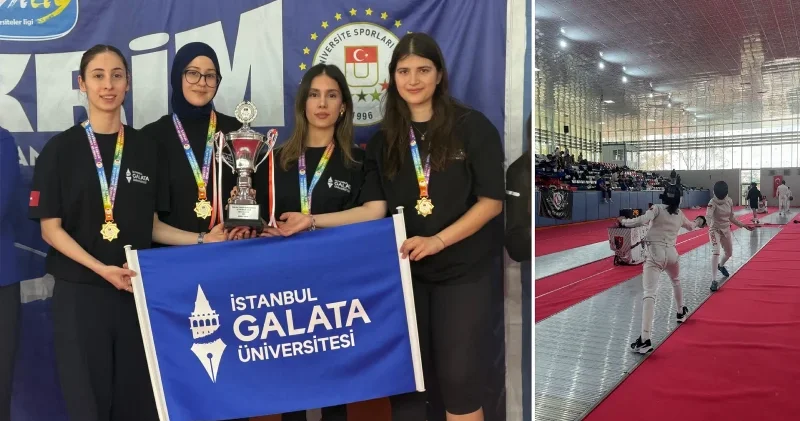 İstanbul Galata Üniversitesi eskrimde tarih yazdı: Üst üste ikinci kez Türkiye şampiyonu Aktüel Haberleri