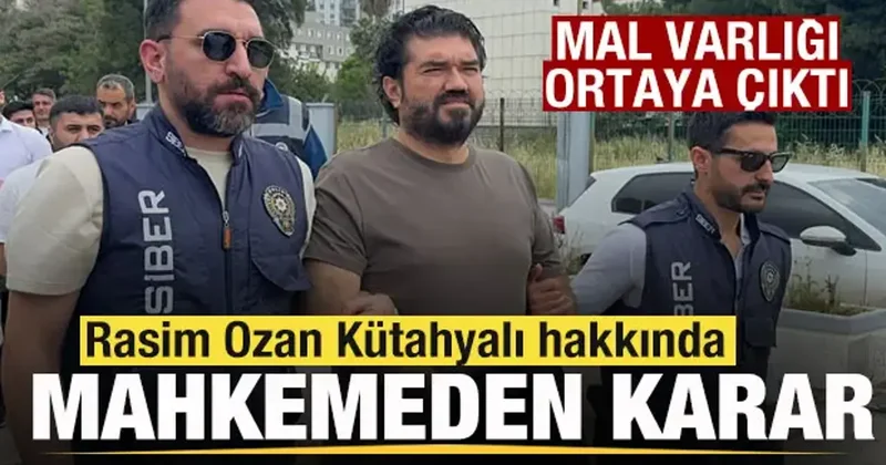 Rasim Ozan Kütahyalı hakkında mahkemeden karar! Mal varlığı ortaya çıktı