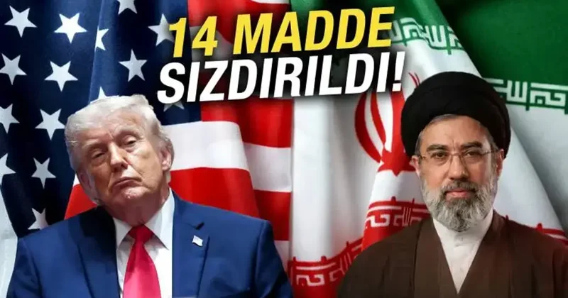 ABD İran mutabakat metni sızdı! İşte tüm dünyanın merak ettiği 14 maddelik anlaşma