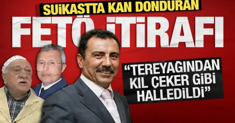 Yazıcıoğlu suikastında kan donduran FETÖ itirafı: Tereyağından kıl çeker gibi halledildi